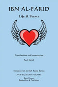Ibn al-Farid: Life & Poems - Paperback
