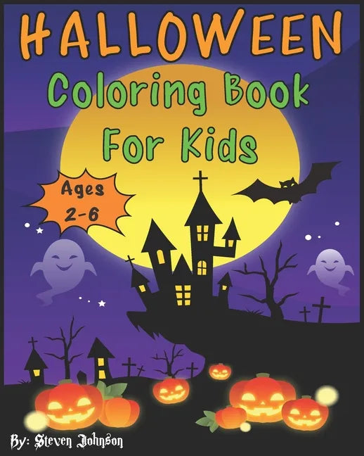 Halloween Coloring Book For Kids: Ages 2-6 - Paperback