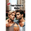 Not Your Father's Mafia - Hardcover