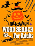 Halloween Word Search For Adults: Funny Halloween Activity Book for Kids Let your kids creativity run wild! - Paperback