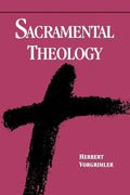 Sacramental Theology - Paperback