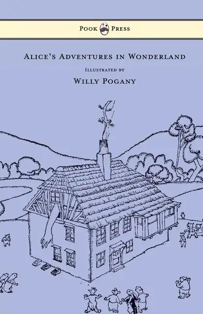 Alice's Adventures in Wonderland - Illustrated by Willy Pogany - Paperback