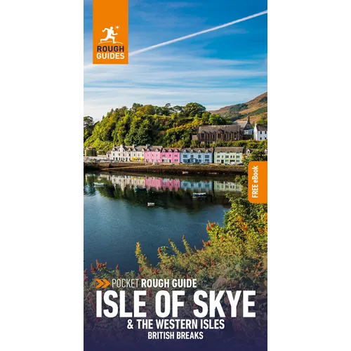Pocket Rough Guide British Breaks Isle of Skye & the Western Isles (Travel Guide with Ebook) - Paperback