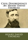 Civil Disobedience .By: Henry David Thoreau - Paperback