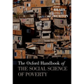 Oxford Handbook of the Social Science of Poverty - Paperback