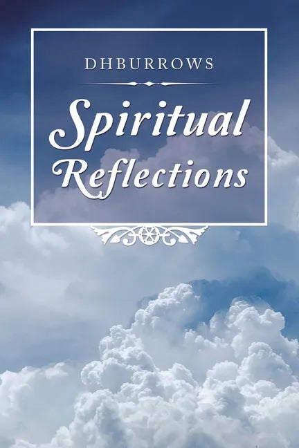 Spiritual Reflections - Paperback
