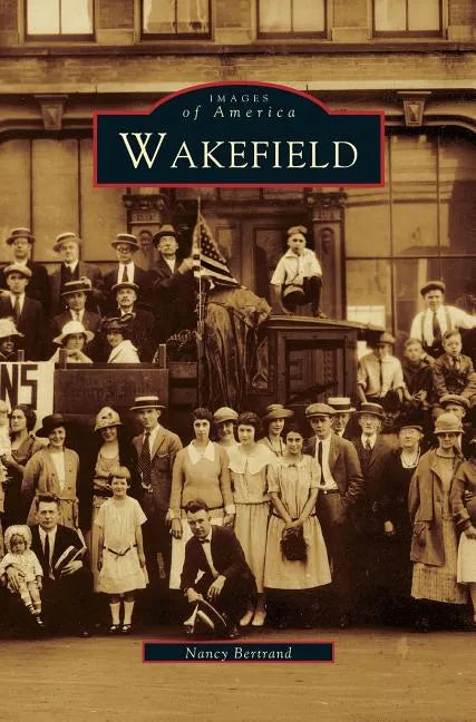 Wakefield - Hardcover