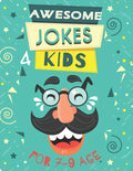 Awesome Jokes for Kids: Silly Jokes for Kids Aged 7 (Jokes For kids 5-9), every page includes famous personalities express the joke. - Paperback