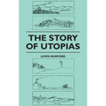 The Story of Utopias - Paperback