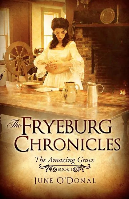The Fryeburg Chronicles: Book I - Paperback