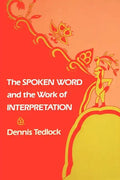 The Spoken Word and the Work of Interpretation - Paperback
