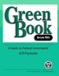 Green Book On-Line PDFs: A Guide to Federal Government ACH Payments - Paperback