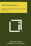 The New Russia: Between The First And Second Five Year Plans - Paperback