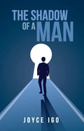 The Shadow of a Man - Paperback