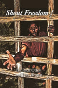 Shout Freedom - Paperback