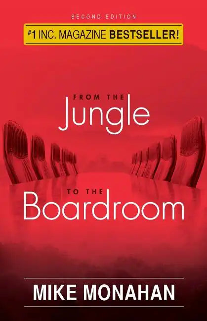 From The Jungle To The Boardroom - Paperback