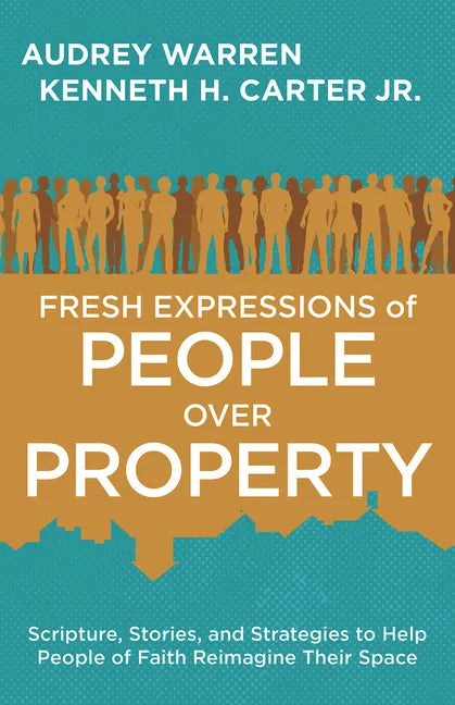 Fresh Expressions of People Over Property - Paperback