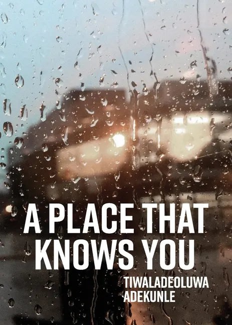 A Place That Knows You - Paperback