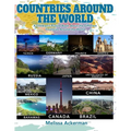 Countries around the World: A Children's Picture Book about the Different Countries Around the World: A Great Simple Picture Book for Kids to Lear - Paperback