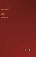 1492: in large print - Hardcover