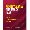 Pennsylvania Pharmacy Law: Mpje Comprehensive Review - Paperback