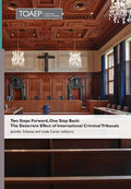 Two Steps Forward, One Step Back: The Deterrent Effect of International Criminal Tribunals - Hardcover