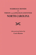 Marriage Bonds of Tryon and Lincoln Counties, North Carolina - Paperback