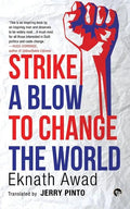 Strike a Blow to Change the World - Paperback