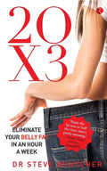 20 X 3: Eliminate Your Belly Fat In An Hour A Week - Paperback