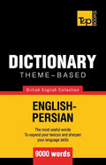 Theme-based dictionary British English-Persian - 9000 words - Paperback