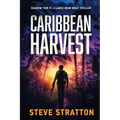 Caribbean Harvest: Shadow Tier 4 - Paperback