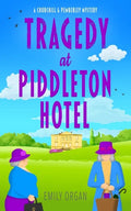Tragedy at Piddleton Hotel - Paperback