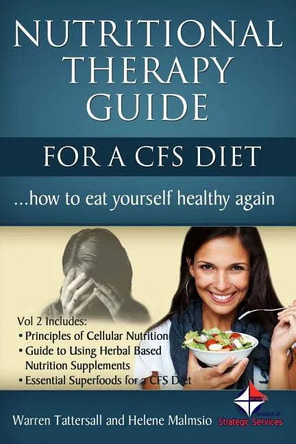 Nutritional Therapy Guide for a CFS Diet - Paperback