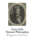Lives of the Eminent Philosophers: The Lives and Sayings of the Greek Philosophers - Paperback
