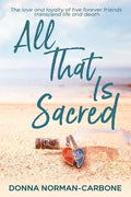 All That Is Sacred - Paperback