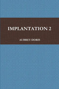 Implantation 2 - Paperback
