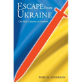 Escape from Ukraine - Paperback