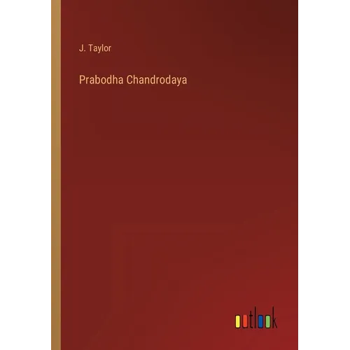 Prabodha Chandrodaya - Paperback