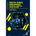 Digital Signal Processing: Principles, Algorithms and Applications - Hardcover