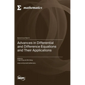 Advances in Differential and Difference Equations and Their Applications - Hardcover