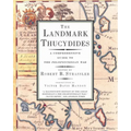 The Landmark Thucydides: A Comprehensive Guide to the Peloponnesian War - Paperback