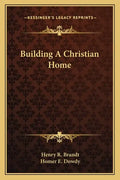 Building a Christian Home - Paperback