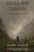 Silver May Tarnish - Paperback