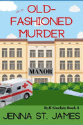 Just an Old-Fashioned Murder - Paperback