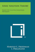 Ionic Solution Theory: Based On Cluster Expansion Methods - Paperback