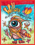 Willow and the Magical Magnifying Glass: Story and Coloring Book for kids of all ages! - Paperback