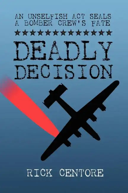 Deadly Decision - Paperback