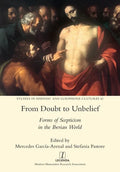 From Doubt to Unbelief: Forms of Scepticism in the Iberian World - Paperback