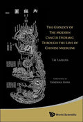 Geology of the Modern Cancer Epidemic, The: Through the Lens of Chinese Medicine - Paperback