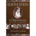Edith Stein and Companions: On the Way to Auschwitz - Paperback